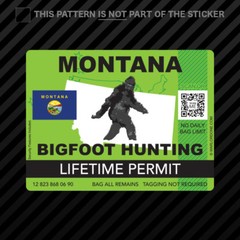 Montana Bigfoot Hunting Permit Sticker Self Adhesive Vinyl Sasquatch Lifetime
