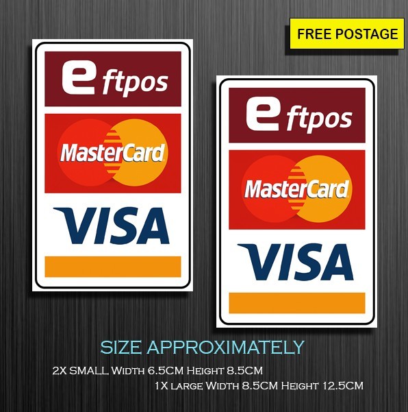 EFTPOS Master Card Visa Card Sign , Self Adhesive Waterproof Vinyl Sticker