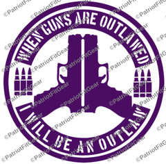 When Guns Are Outlawed,Molon Labe,2A,We The People,Gun Rights,Custom Vinyl Decal