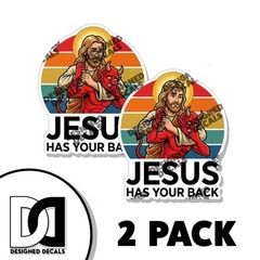Jesus Has Your Back Vinyl Decal Sticker 2 Pack