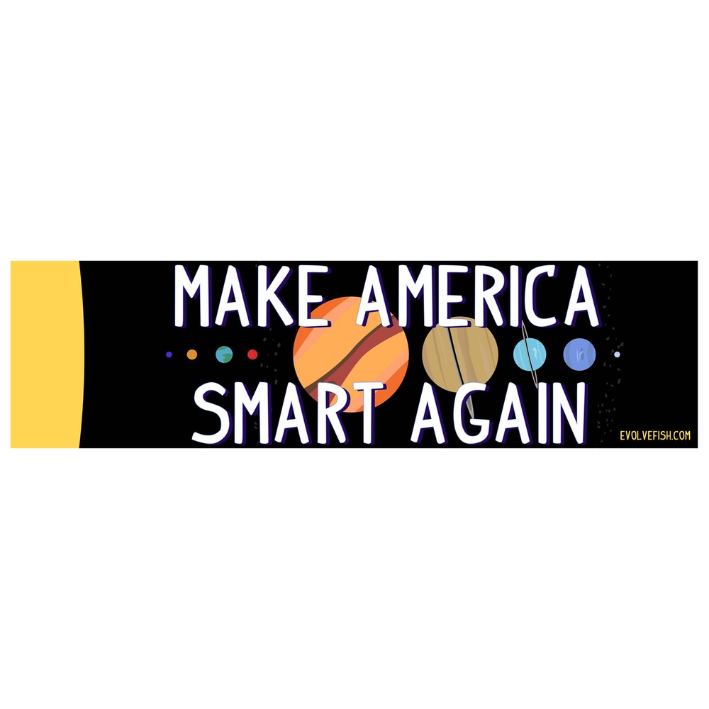 Make America Smart Again Bumper Sticker – [11” x 3”]