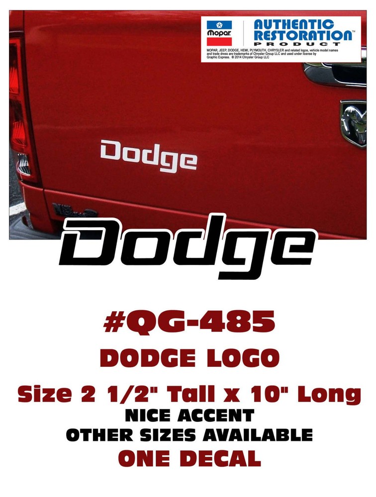 GE-QG-485 DODGE NAME LOGO – SIZE 2 1/2″ TALL x 10″ LONG – ONE DECAL