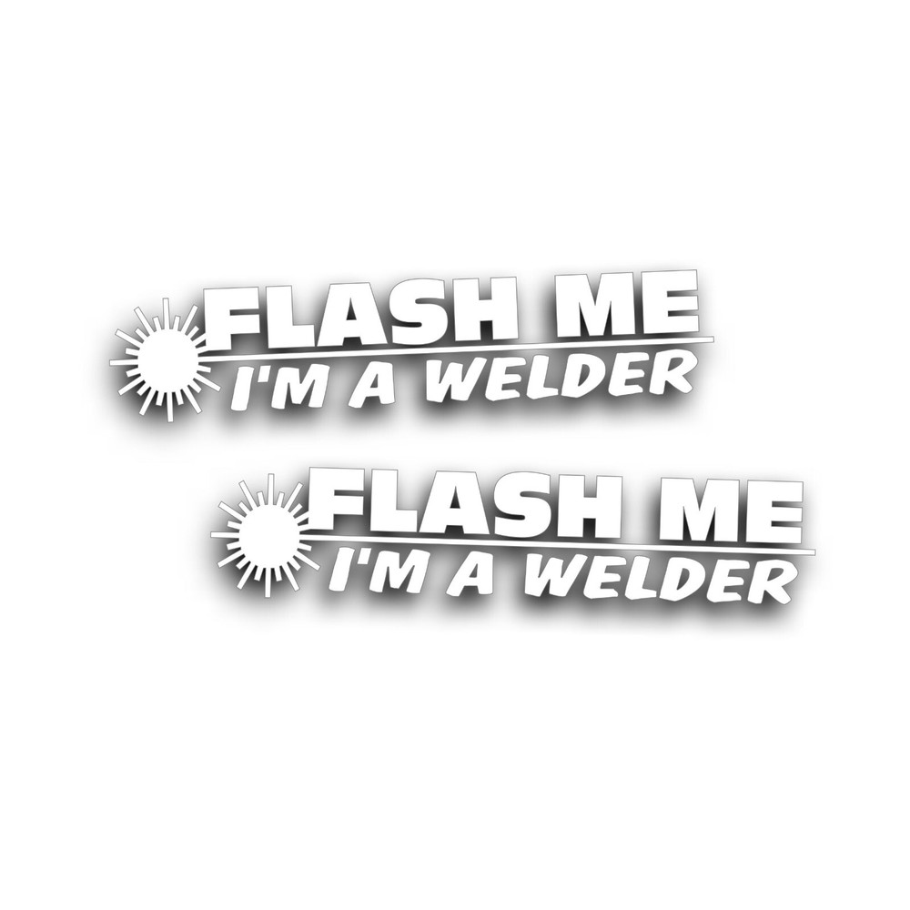 2X FLASH ME I’m a Welder Decal Sticker Mig Arc Tig Welding fits Lincoln Miller W