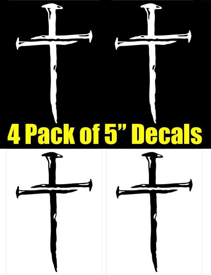 4 Pack Cross of Nails Vinyl Graphic Decal Car Truck Window Laptop Tablet Tumbler