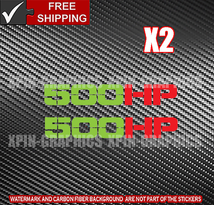 500 HP / HORSEPOWER VINYL DECAL STICKER 2 COLOR STICKERS LIME GREEN/RED