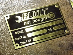 Gold brass Built Not Bought custom manufacturer vin name plate etched