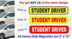 STUDENT DRIVER SAFETY Magnetic Signs 2 NEW Heavy Duty Magnetic Any Color choice