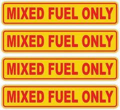(4) MIXED FUEL ONLY Vinyl Stickers | Decals Labels Oil Gas Mix 2 Stroke Cycle