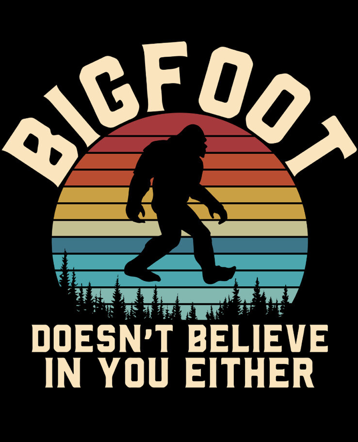 Sasquatch Phone Sticker (2 inch) Funny Bigfoot Doesn’t Believe In You