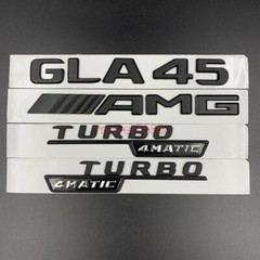 Matte black GLA45 AMG TURBO 4 MATIC Trunk Emblem Badge Sticker For Mercedes Benz