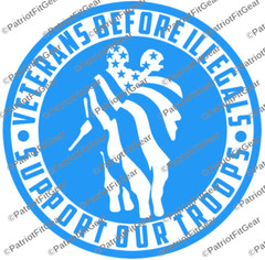 Veterans Before Illegals,Support Our Troops,Military,We The People,Vinyl Decal