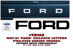 TR109 1987 1988 1989 1990 1991 FORD STYLESIDE F150 F250 F350 – TAILGATE LETTERS