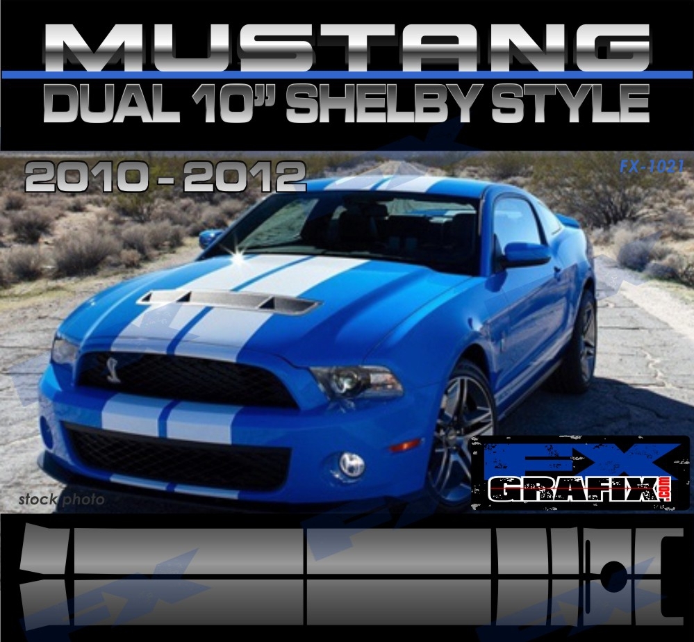 2010 – 2012 Ford Mustang Dual 10″ Shelby Style Racing Stripes #1 Dealer Quality