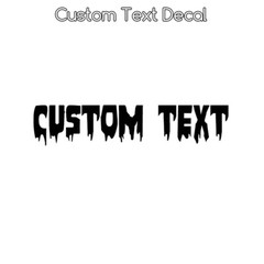 Dripping Melting Font Custom YOUR TEXT Vinyl Decal Sticker NAME Lettering