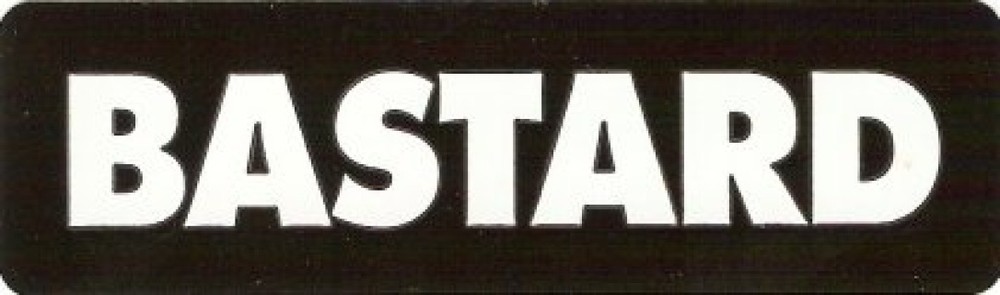 Motorcycle Sticker for Helmets or toolbox #424 Bastard