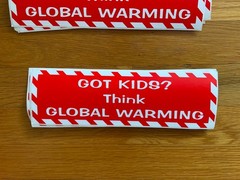 Got Kids? Think Global Warming Car BumperSticker Lot of 10 NEW Climate Change