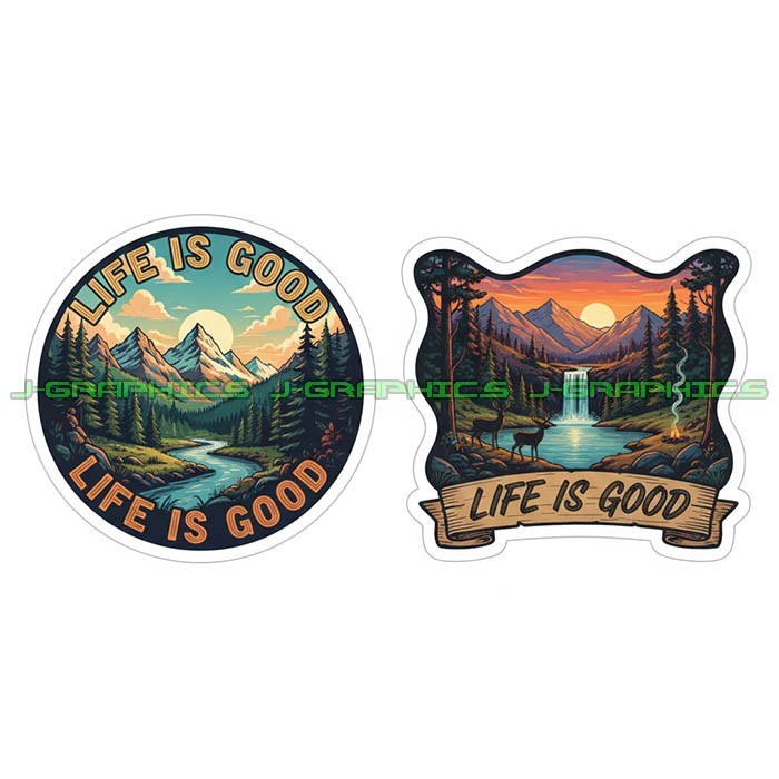 Life is Good Vinyl Decal Sticker Mountains Nature Outdoors Camp Camping 2 Pack D