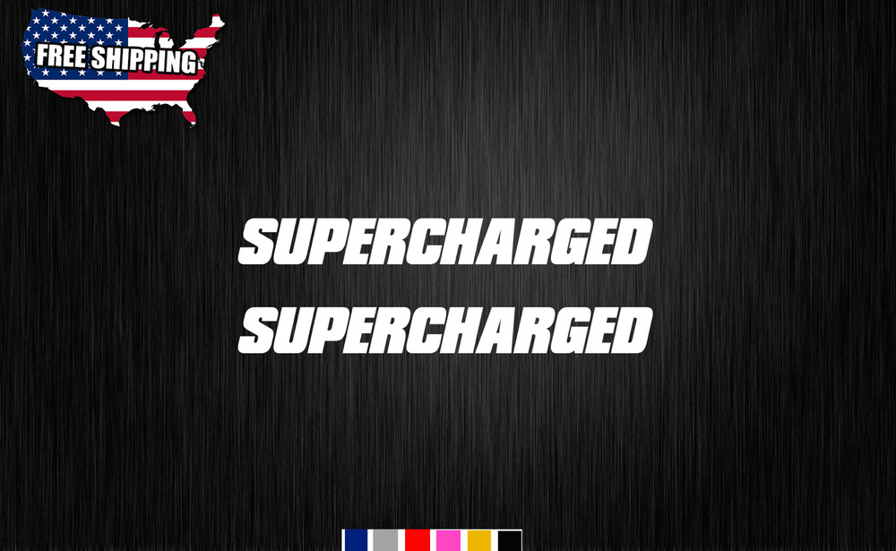 SUPERCHARGED DECAL STICKER 2X STICKERS (CHOOSE COLOR)