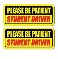 Student Driver Car Signs Please Be Patient Bumper Sticker Decal Label Safety x2