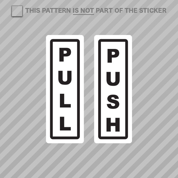 2 Piece Push Pull Door Sign Sticker Self Adhesive Vinyl