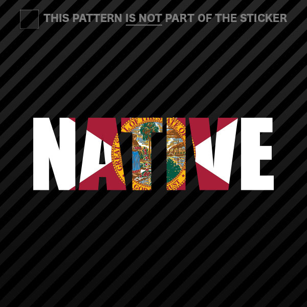 Florida Native Sticker Self Adhesive Vinyl FL pride
