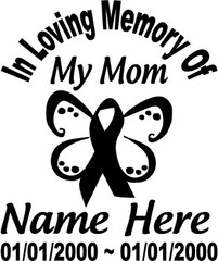 In Loving Memory 6″ CANCER RIBBON Mom Decal Window butterfly Custom Memorial car