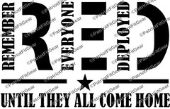 Remember Everyone deployed,Until They Come Home,Support our troops,Vinyl Decal