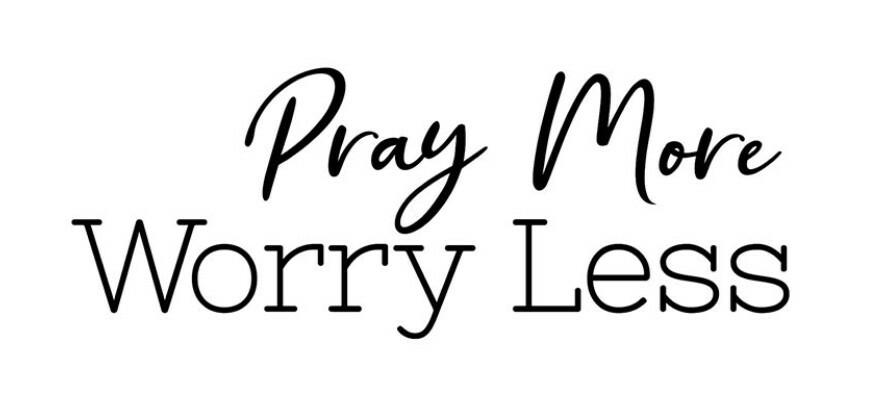 Pray More Worry Less Christian White Vinyl Decal Window, Car, Laptop 5.5″ Wide