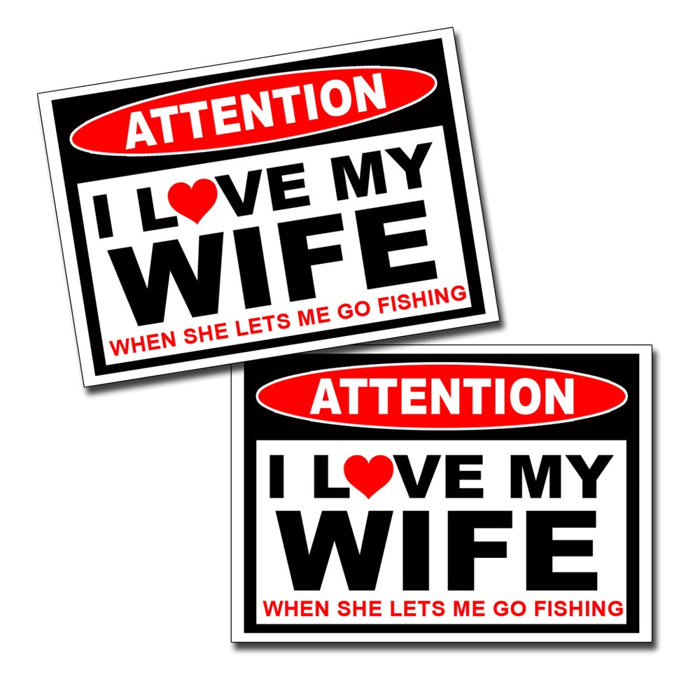 I LOVE my Wife – Fishing Fish Sticker Husband Man Car Truck Bumper Window Decal
