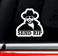 Send RIP rip Decal Vinyl Car Window Sticker ANY SIZE