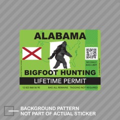Alabama Bigfoot Hunting Permit Sticker Decal Vinyl Sasquatch Lifetime