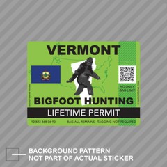 Vermont Bigfoot Hunting Permit Sticker Decal Vinyl Sasquatch Lifetime