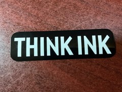 Motorcycle Sticker for Helmets or toolbox #831 Think Ink