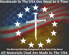 13 Colonies Circle Of Stars Three Nails Christian Cross Vinyl Decal USA Seller