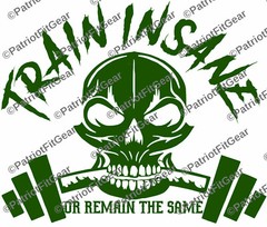 Train Insane,Skull,Beast Mode,Motivation,Fitness,Goals,Lift,Sticker,Vinyl Decal