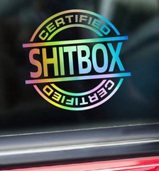 CERTIFIED SHITBOX Multicolor Holographic Rainbow Metallic 3” Vinyl Decal Sticker