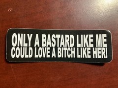 Motorcycle Sticker for Helmets or toolbox #2,175 Only a like me could love a lik