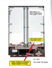This Vehicle Makes Wide Right Turns Safety Yellow DOT Decal Sticker 6.0″ x 24.0″