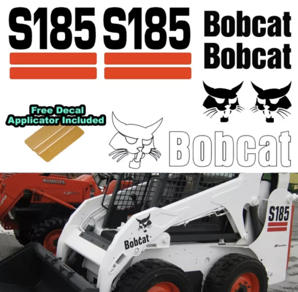 Bobcat S185 Skid Steerr Set Vinyl Decal Sticker 7 PC SET + FREE DECAL APPLICATOR
