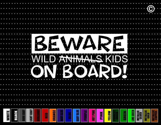 Beware Wild Animals On Board Mom Kids Dad Family Car Decal Window Vinyl Sticker