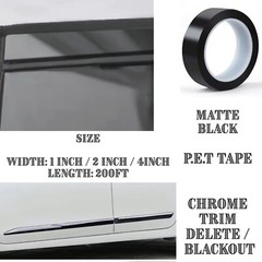 Matte Black 1″ 2″ 4″ Wide PET Chrome Delete Black Out Trim Stripes 200FT Roll