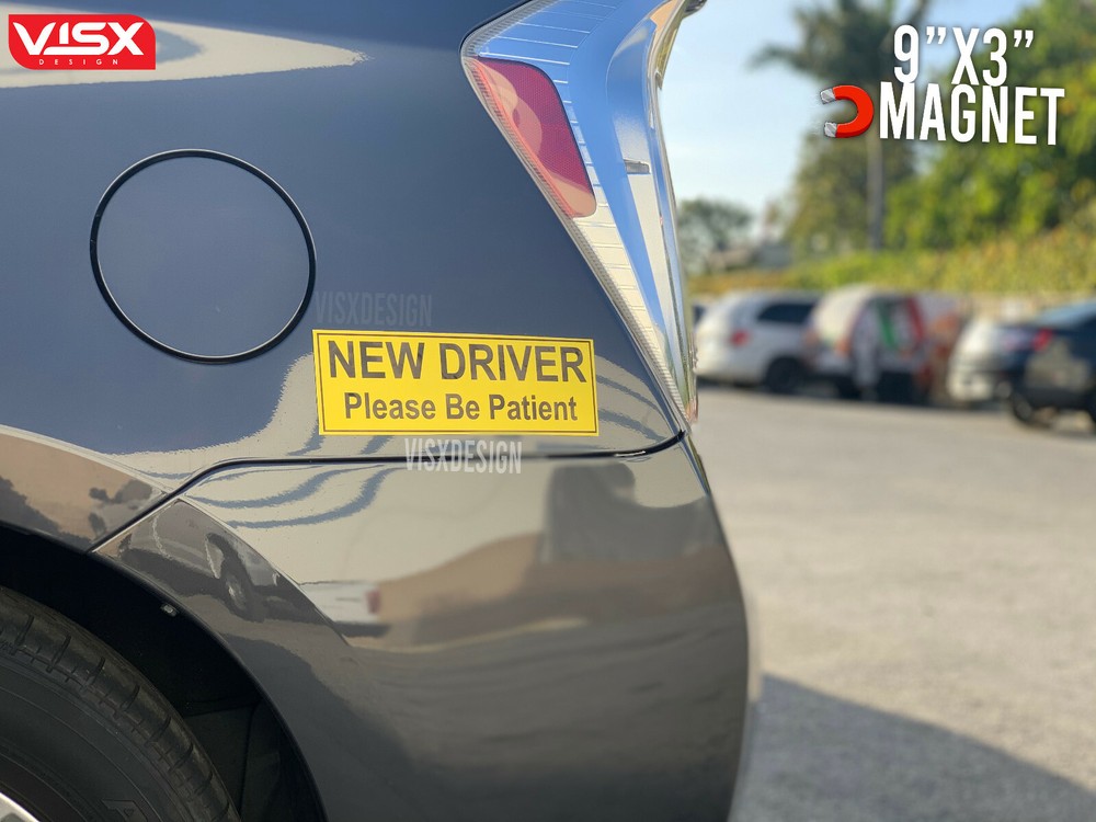 New Driver Please Be Patient Magnet or Bumper Sticker Car Laminated JDM slammed