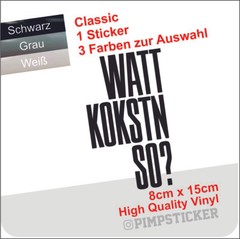 WATT COKE SO? JDM tuning styling / gloss film fun sticker drugs