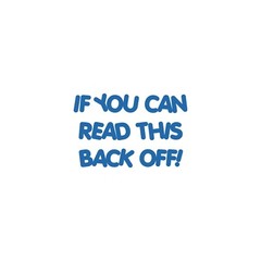 If You Can Read This Back Off Sticker Decal