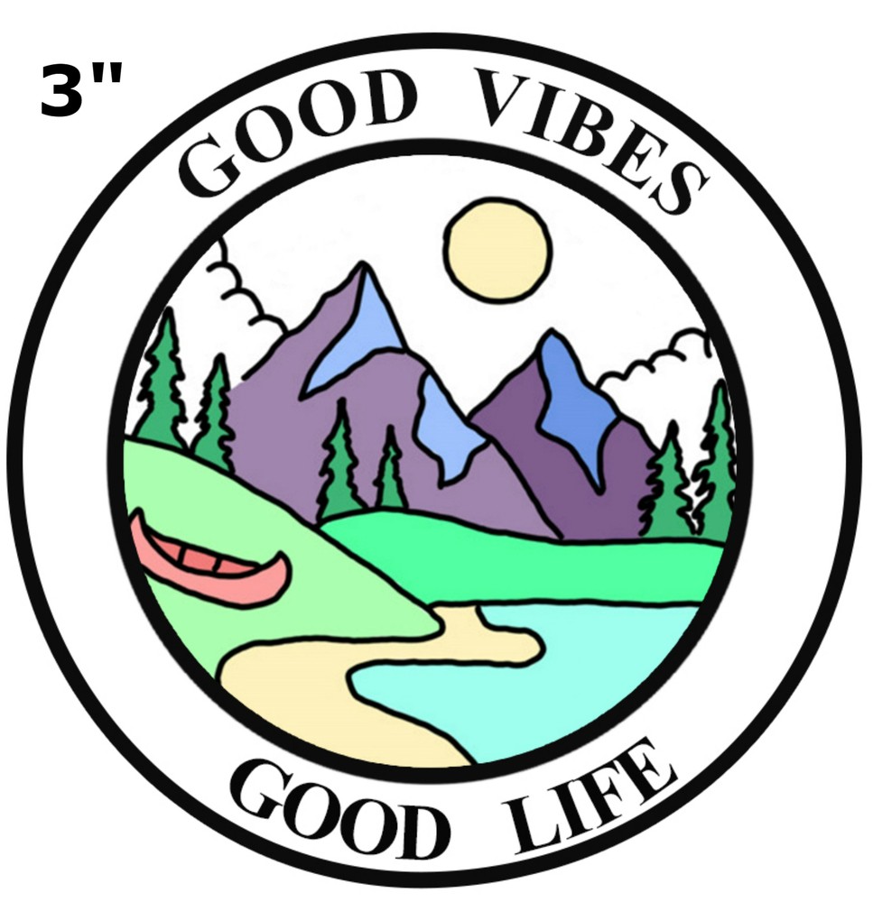 GOOD VIBES – GOOD LIFE – 3″ Die Cut Auto Vinyl Decal