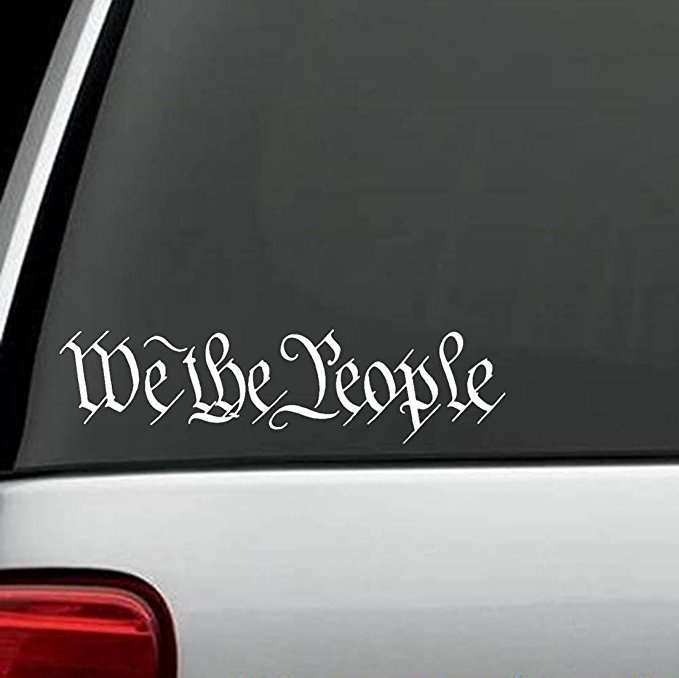 8” White We the People vinyl Sticker Decal, car window, truck, laptop etc.
