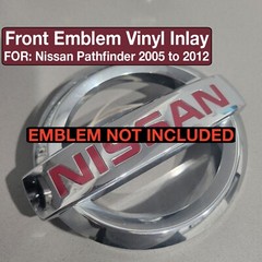 Front Emblem Vinyl inlays FOR 2005-2012, Nissan Pathfinder. Emblem NOT included.