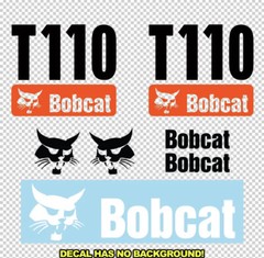 Bobcat T110 Turbo Skid Steer Set Vinyl Decal Sticker – Aftermarket