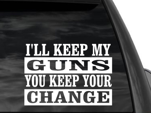 FGD I’ll Keep My Guns Vinyl Window Decal 12″ x 8″