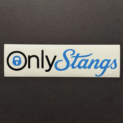 Only Stangs Custom Car Show Sticker Decal for Ford Mustang GT 5.0 Fox Body Fans